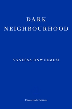 Dark Neighborhood